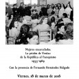 Mujeres encarceladas. La prisión de Ventas: De la República al franquismo: 1933-1969 Con la presencia de Fernando Hernández Holgado Viernes, 18 de marzo de 2016 a las 19:00 horas Escuela […]