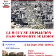 miércoles día 17 de enero de 2018 a las 18:00 cuarto encuentro sobre la historia del Barrio del Pilar que tendrá lugar en el CC La Vaguada.   La M-30 y su ampliación bajo Monforte de Lemos ¡Esperamos […]