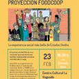 VIERNES 23 de febrero 18:30 Proyectamos el documental FOOD COOP https://maresmadrid.es/evento/proyectamos-documental-food-coop-centro-cultural-la-vaguada-salon-actos/ A la sombra de Wall Street, una institución que representa una tradición estadounidense menos conocida está en auge. Desde […]