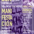 DOMINGO 25 de noviembre #25N Jornada contra la violencia machista 14:30 Comida popular 17:00 Conversatorio Justicia para Berta. Contra la violencia del patriarcado y el capital sobre las mujeres. En […]