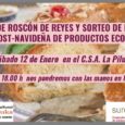 Este sabado a las 18:00 celebraremos el tradicional taller de roscones y despues celebraremos, con un chocolate el sorteo de la cesta ecologica. Animaros a aprender y divertirse un rato. […]