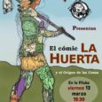 Por motivos que tod@s conocemos, queda aplazada la presentación del Comic. En proximas fechas y según se vaya aclarando la situación, le pondremos nuevas fecha. LA HUERTA y el origen […]