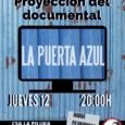 Por motivos que tod@s conocemos, queda aplazada la Proyección del documental «La Puerta Azul». En proximas fechas y según se vaya aclarando la situación, le pondremos nuevas fecha. Este jueves, […]